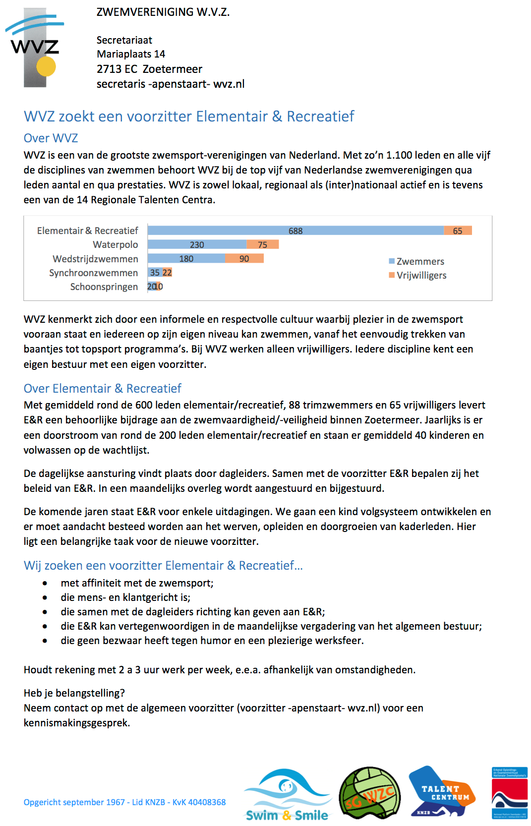 Afdeling Leszwemmen is dringend op zoek naar een Voorzitter!